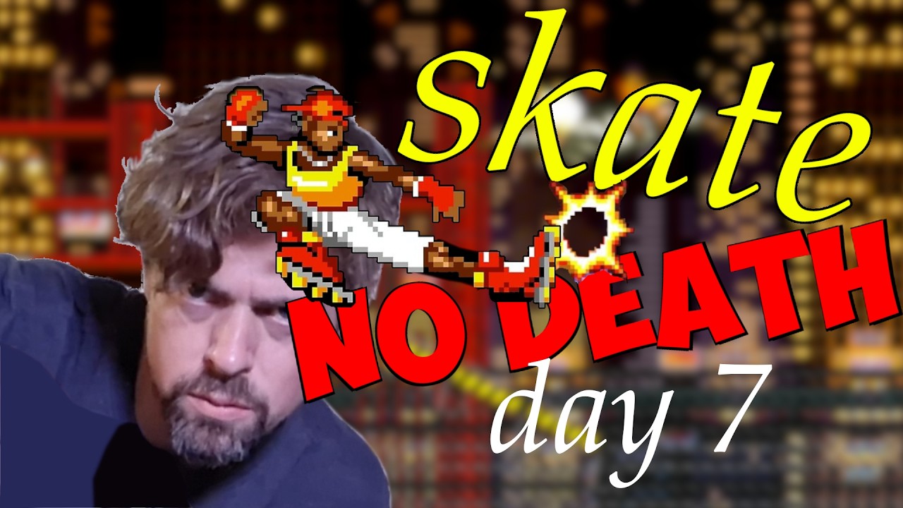 Streets of Rage 2 No Death Skate Attempts Day 7