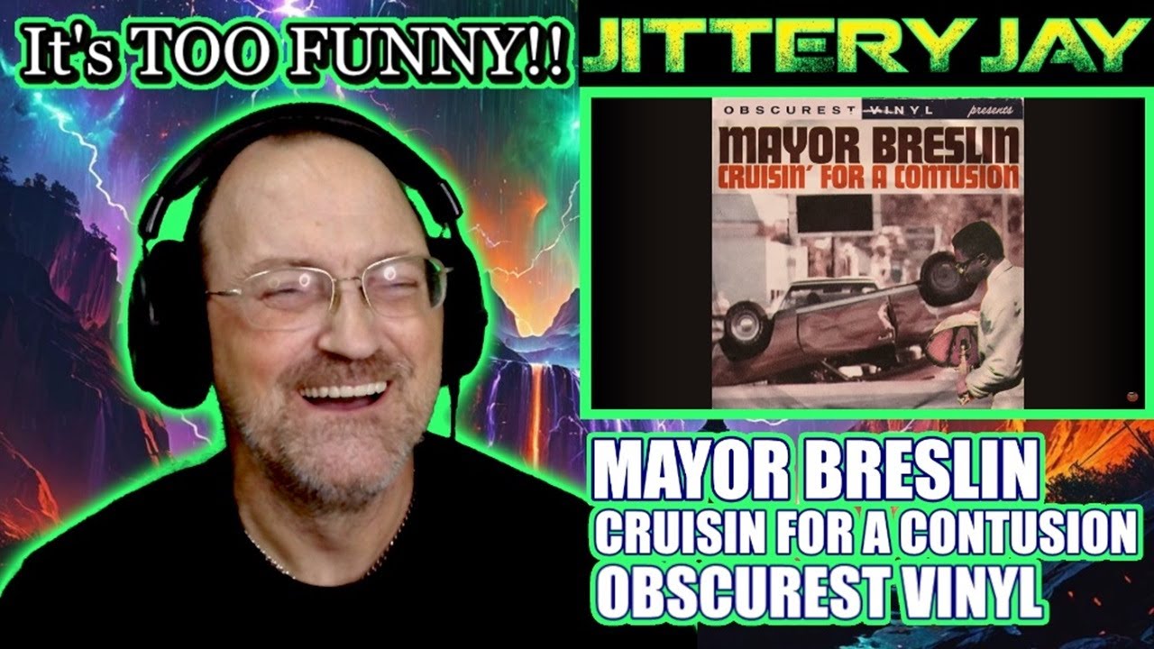 Mayor Breslin - Cruisin For A Contusion - Obscurest Vinyl #reaction