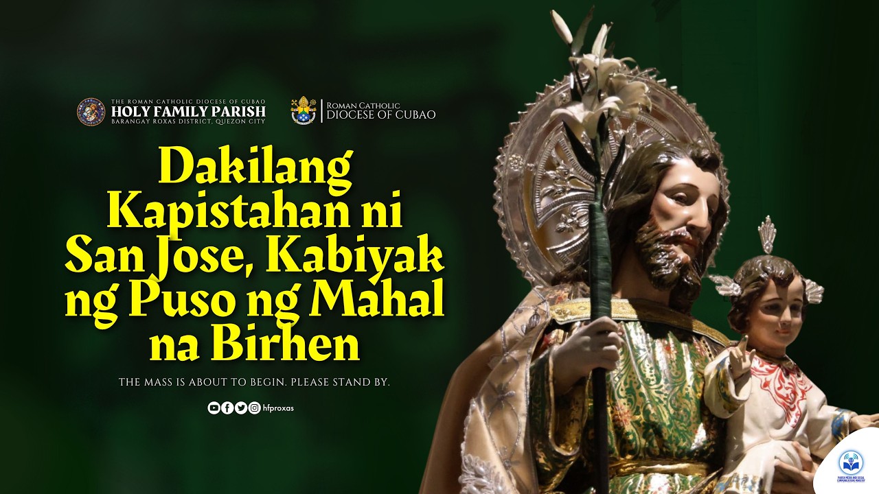 𝗟𝗜𝗩𝗘 𝗡𝗢𝗪 | Dakilang Kapistahan ni San Jose, Kabiyak ng Puso ng Mahal na Birhen