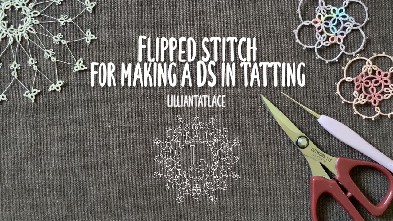 Flipped stitch for making a DS in tatting (tatting basic) frivolite