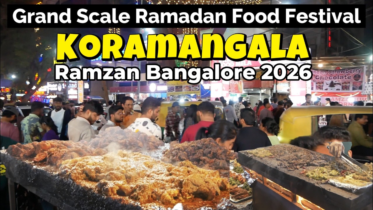 Koramangala Ramzan Street Food Bangalore 2026 | Ramadan Iftar Street Food Tour Bangalore India