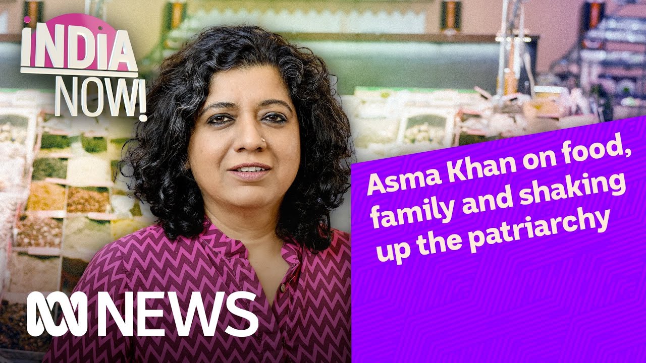 Chef Table's Asma Khan on food, family and shaking up the patriarchy | India Now! | ABC News