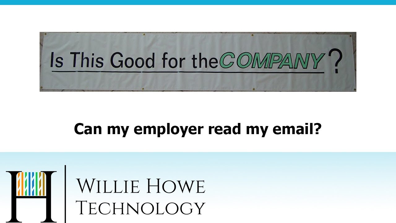 Can My Employer Read My Email?