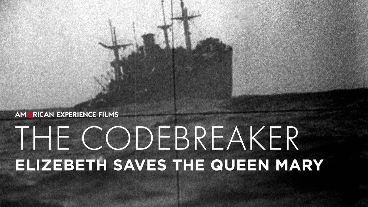 Elizebeth Saves the Queen Mary | The Codebreaker | American Experience | PBS