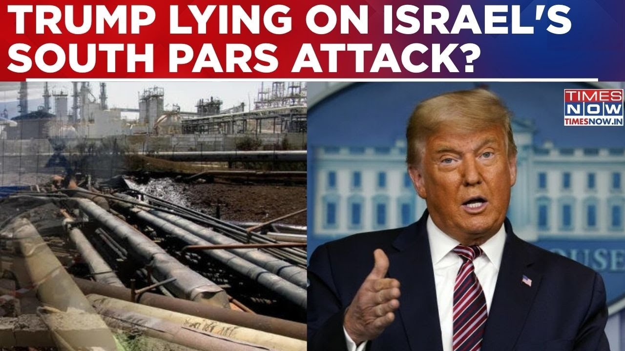 US 'Approved' Israel's Attack On South Pars Gas Field In Iran? Trump's 'Knew Nothing' Claim A Lie?