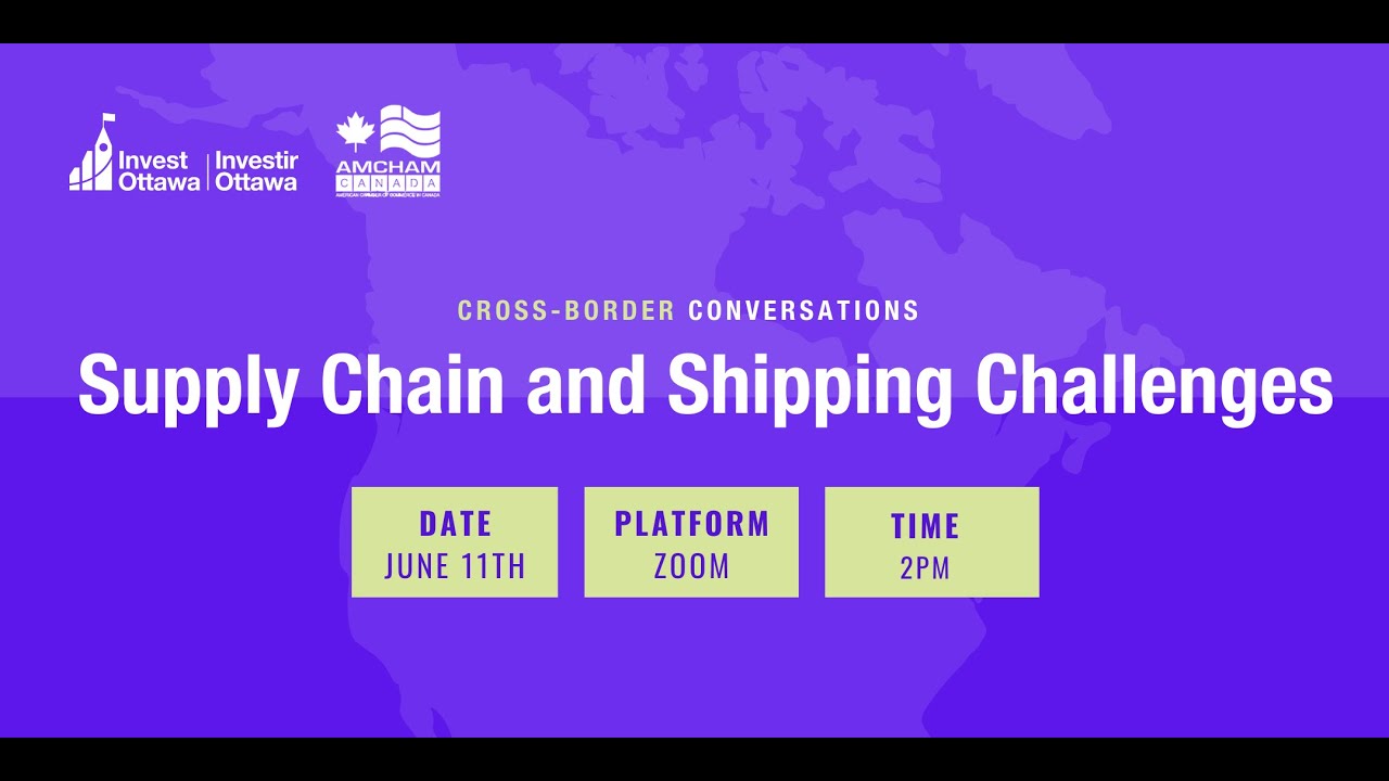 Cross Border Conversations: Supply Chain and Shipping Challenges