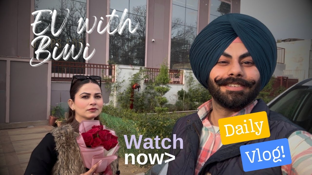 EV with BIWI 🧐 || Daily Vlog|| New Car|| @JaskaranRandhawavlogs  #dailyvlog #trending #couple 