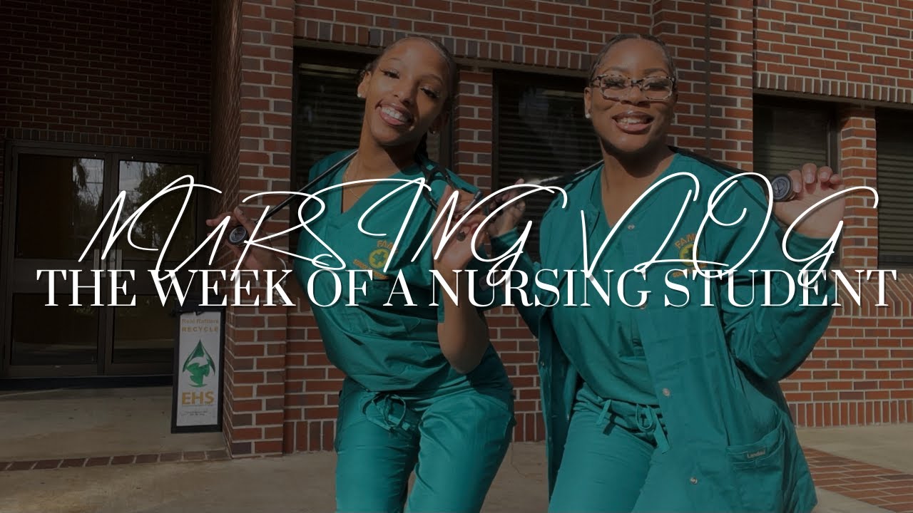 WEEK IN THE LIFE OF A NURSING STUDENT  || FAMU School of Nursing