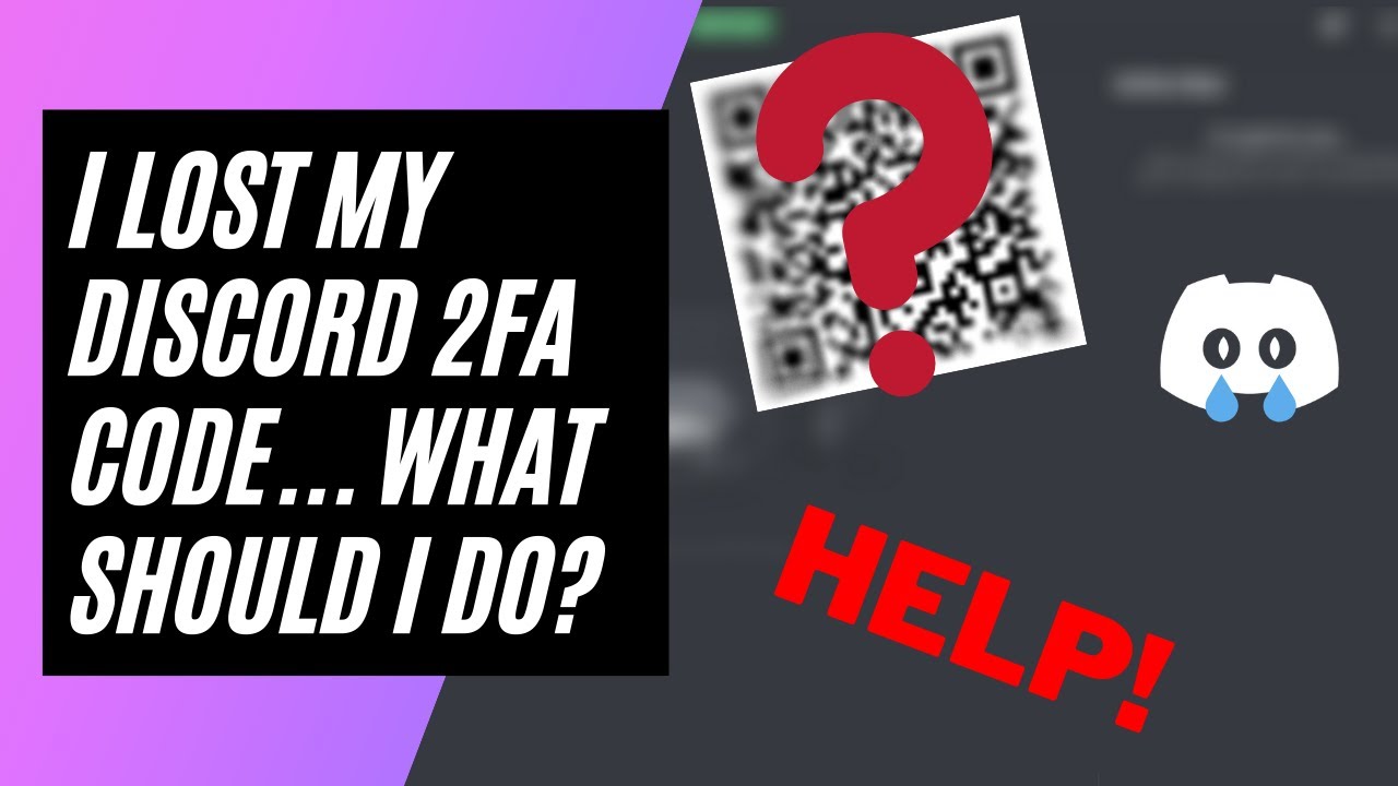 I Lost my Discord Two-Factor Codes... What should I do?