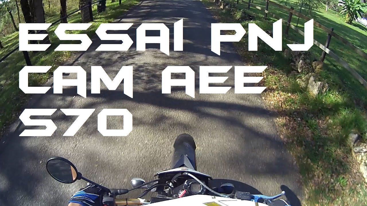 Essai PNJ cam AEE s70 en moto : 1080p 60i/s !!