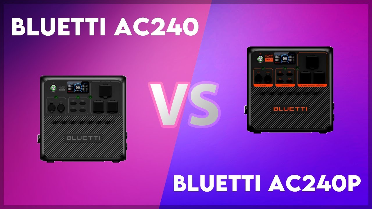 Bluetti AC240 vs Bluetti AC240P Technical Comparison