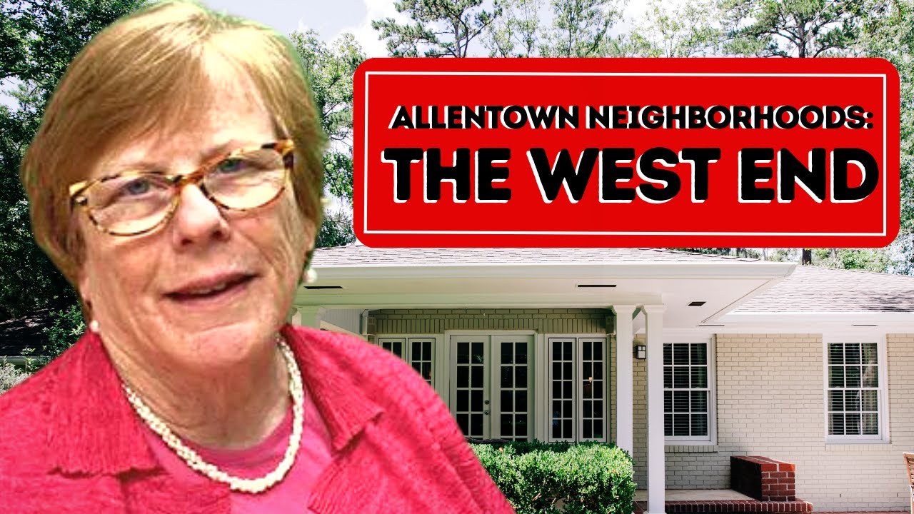 Allentown Neighborhoods: The West End - North of Tilghman