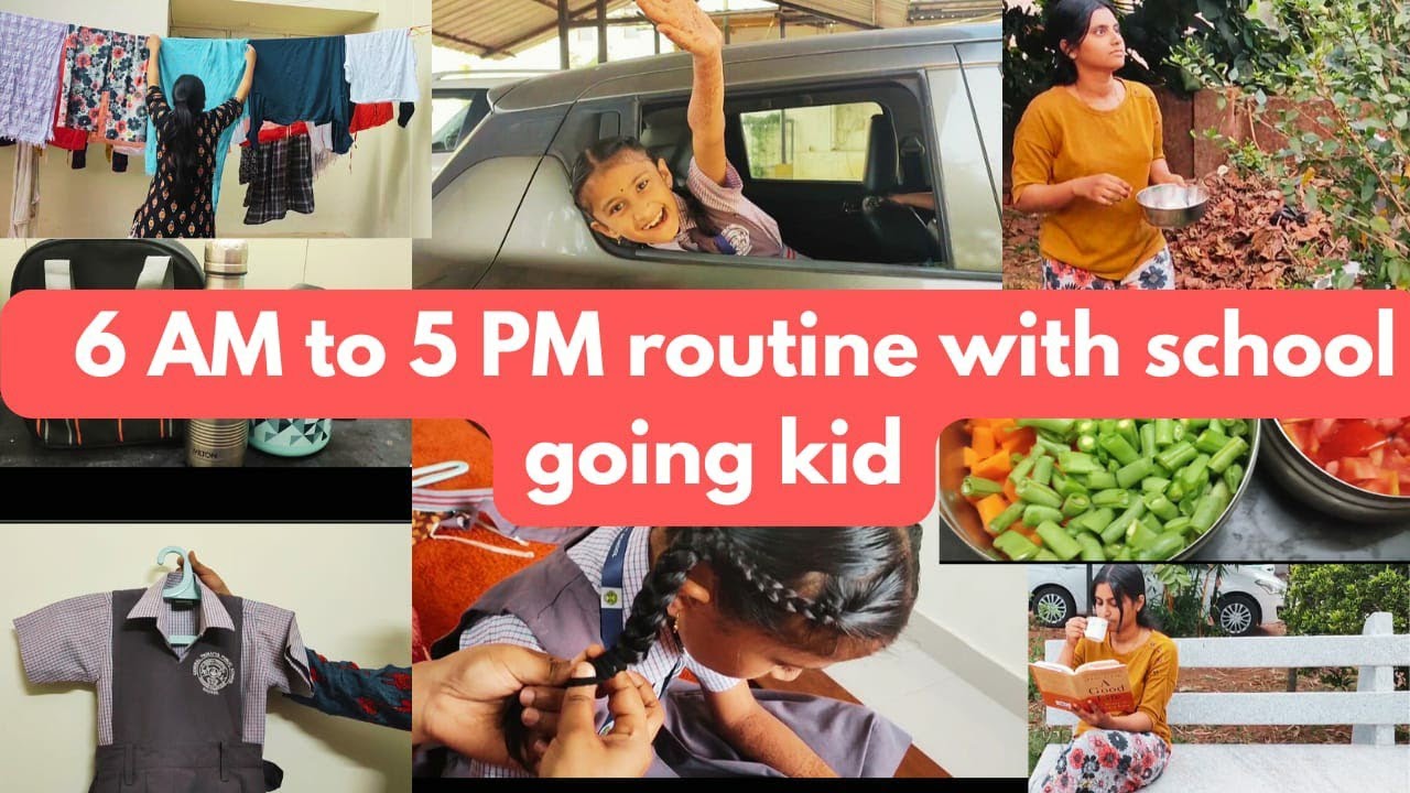 6 AM - 5 PM Routine for Busy Moms| Time Management Tips for Homemakers with School-Going Kids