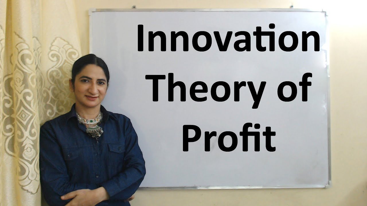 Innovation Theory of Profit