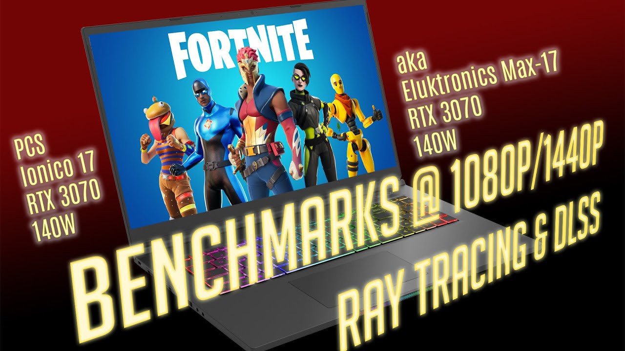 #Fortnite benchmark (1080p/1440p/RT/DLSS) #Max-17 / #Ionico17 RTX3070