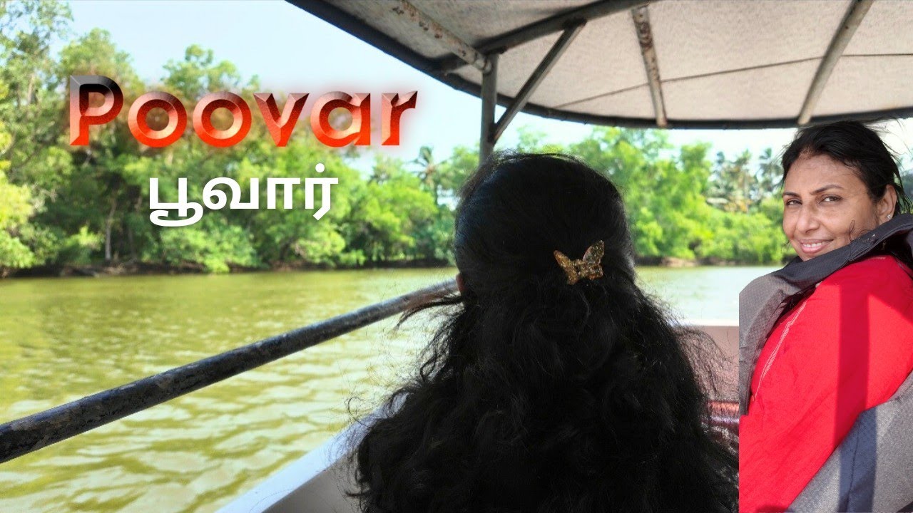 The Majestic Waters of Poovar Island-Ep 04 #poovarIsland