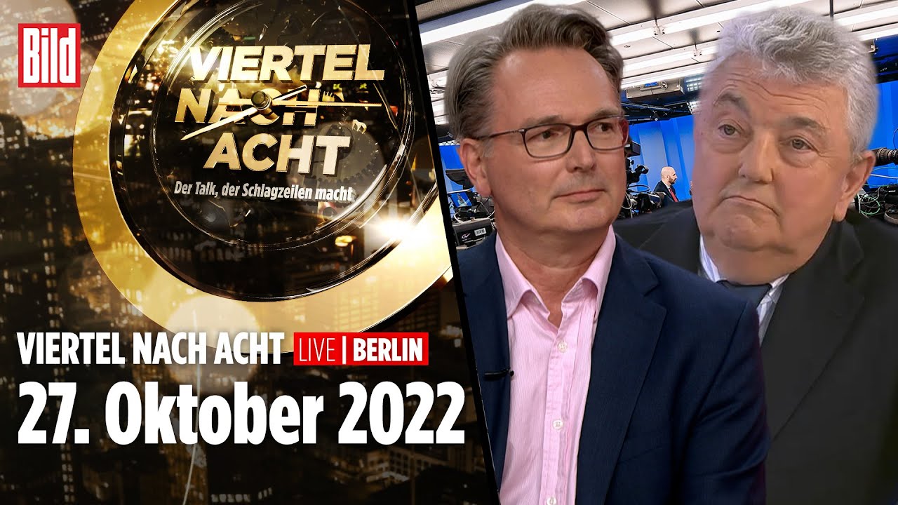 🔴 Viertel nach Acht &ndash; 27. Oktober 2022 | mit Dr. Gunter Frank, Georg Gafron, Julia Neigel, Hans Mahr