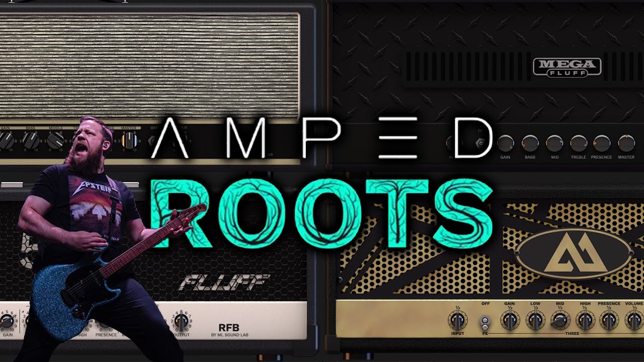 Amped Roots: Fluff - Demo And Review