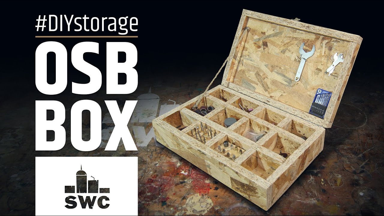 Making a quick and dirty OSB storage box for my rotary tool bits