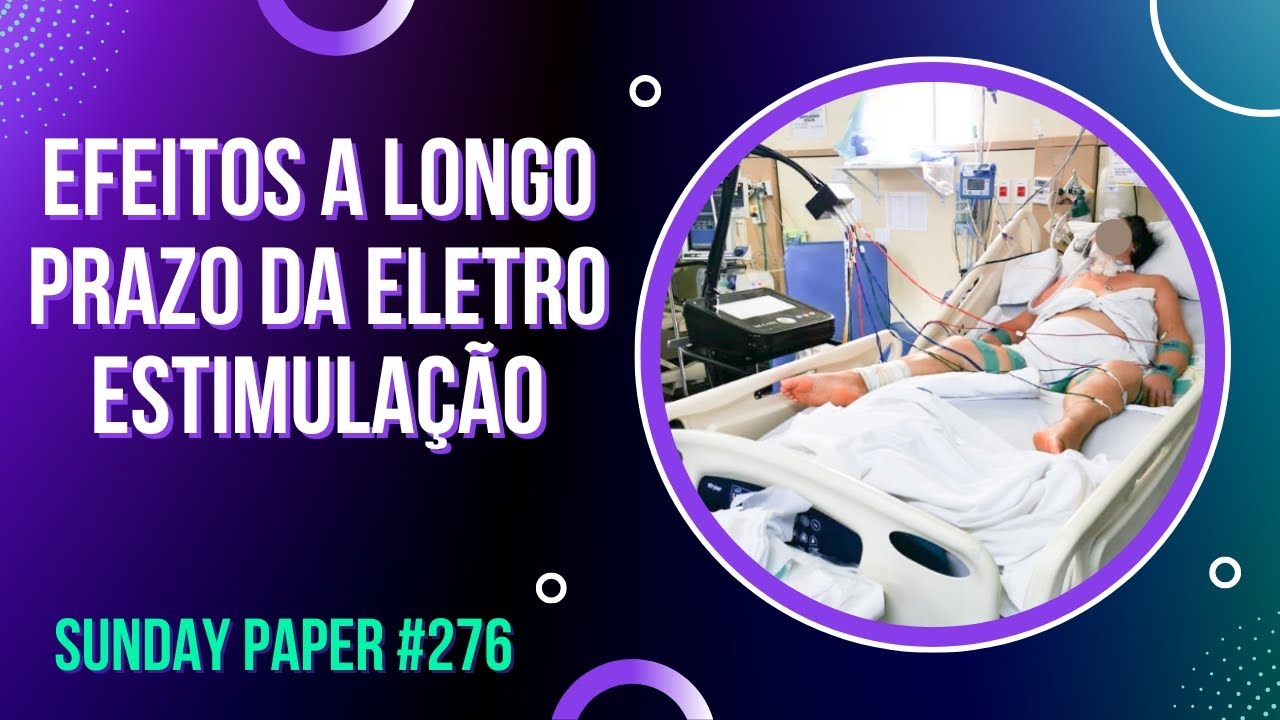 Efeitos a Longo Prazo da Eletroestimulação 