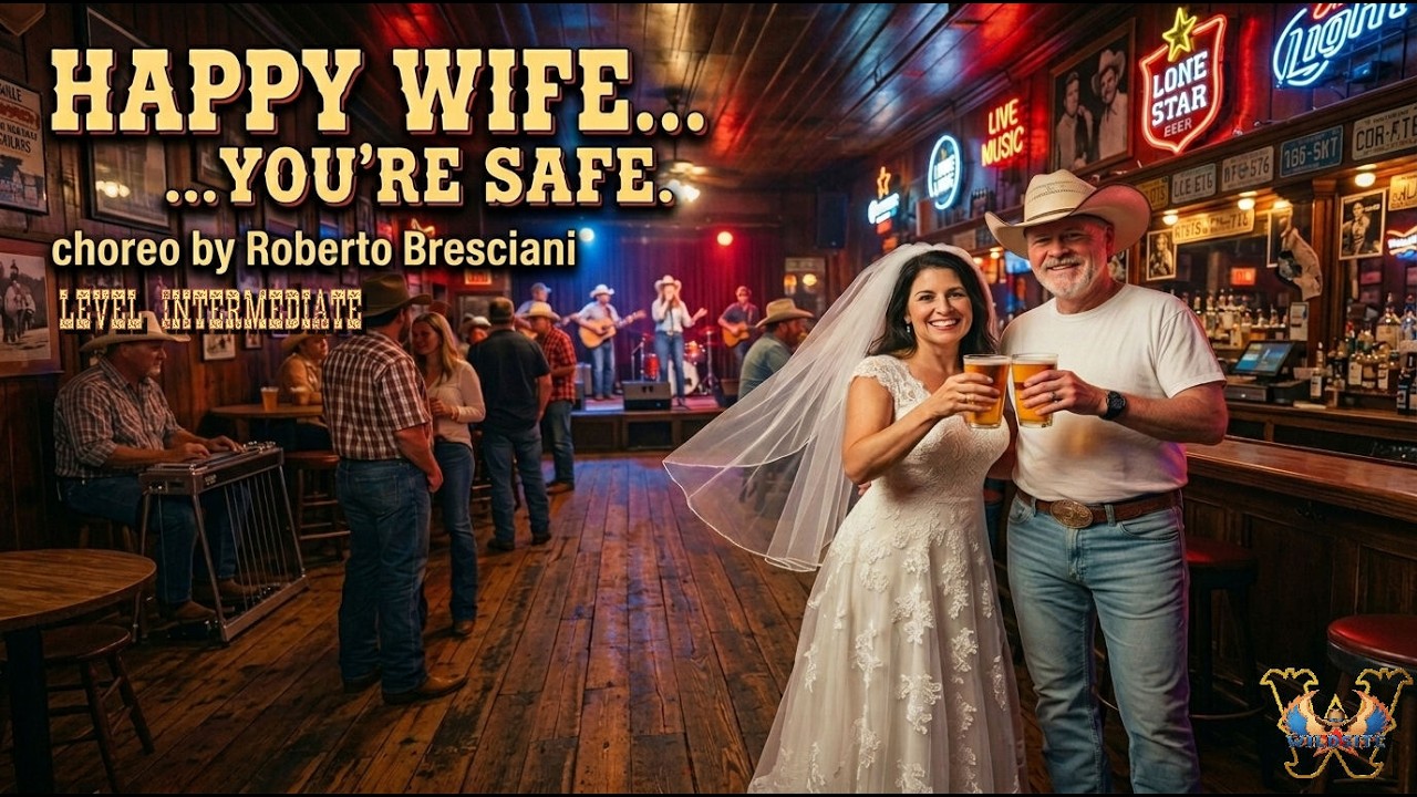 HAPPY WIFE... YOU'RE SAFE (Dance & Teach - Country Catalan Line Dance) 01/2026