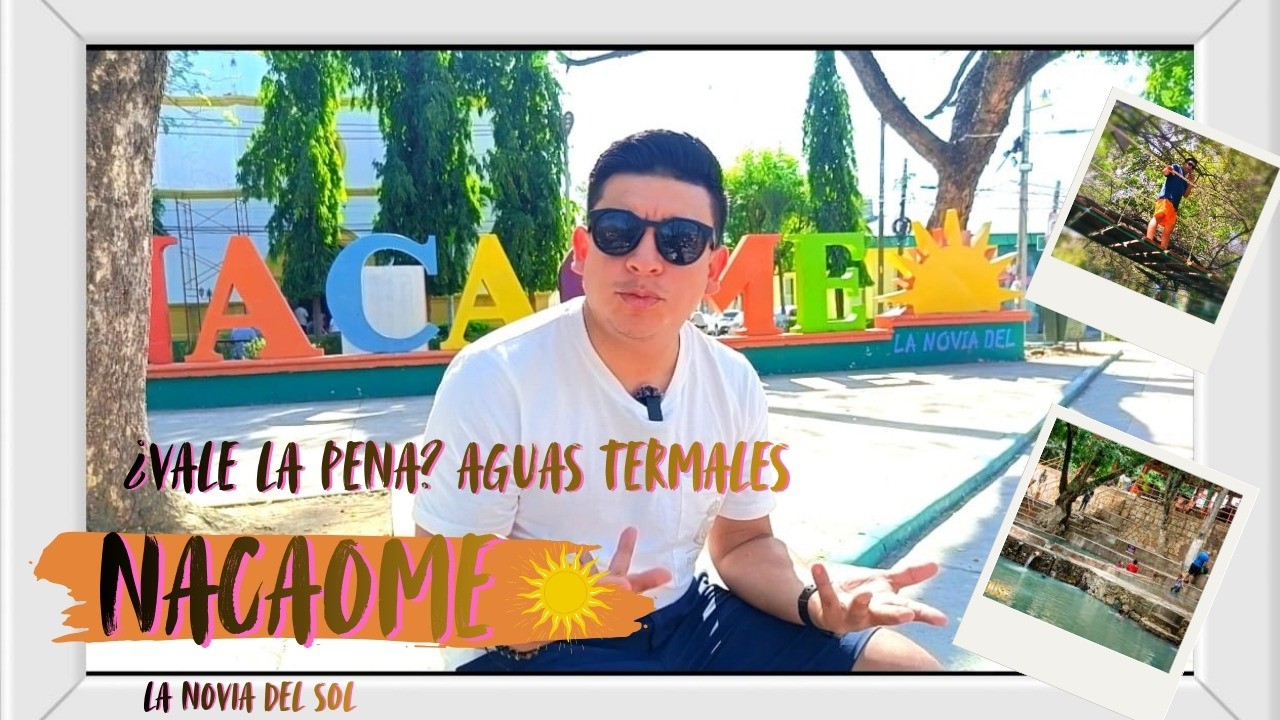 Nacaome, ¿vale la pena visitar sus aguas termales¿