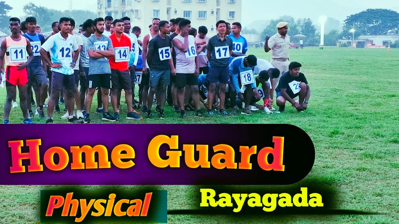 Home Guard Physical Test Rayagada | Odisha Police | Mujhe Kam Karke achha laga ||