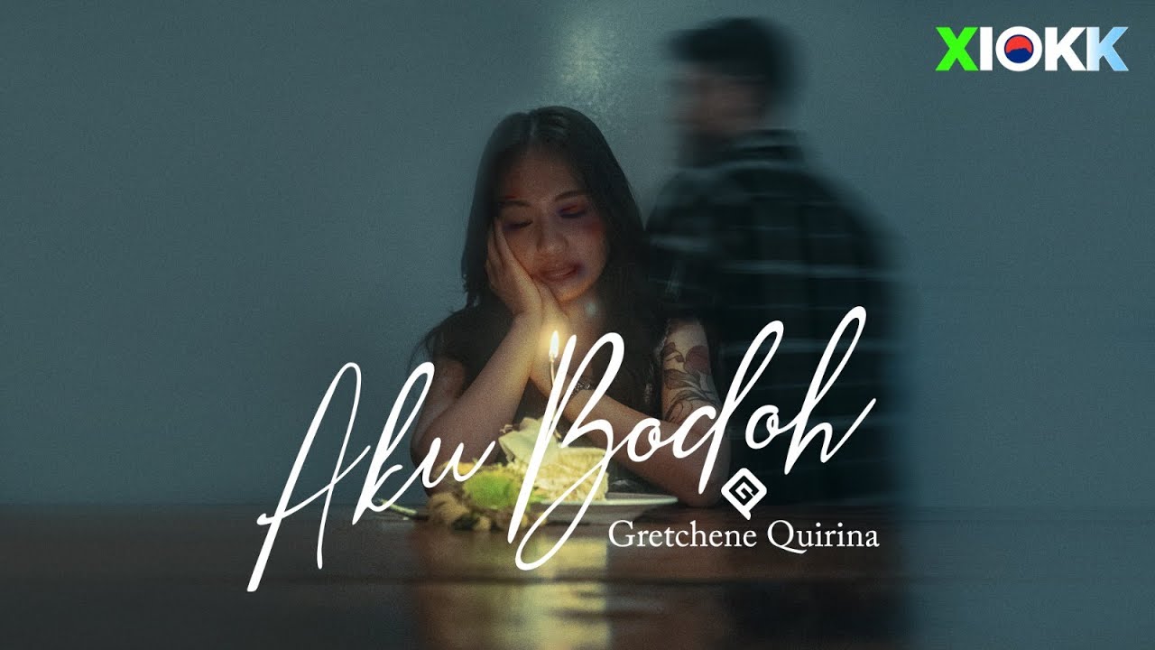 Gretchene Quirina - Aku Bodoh (Official Music Video)