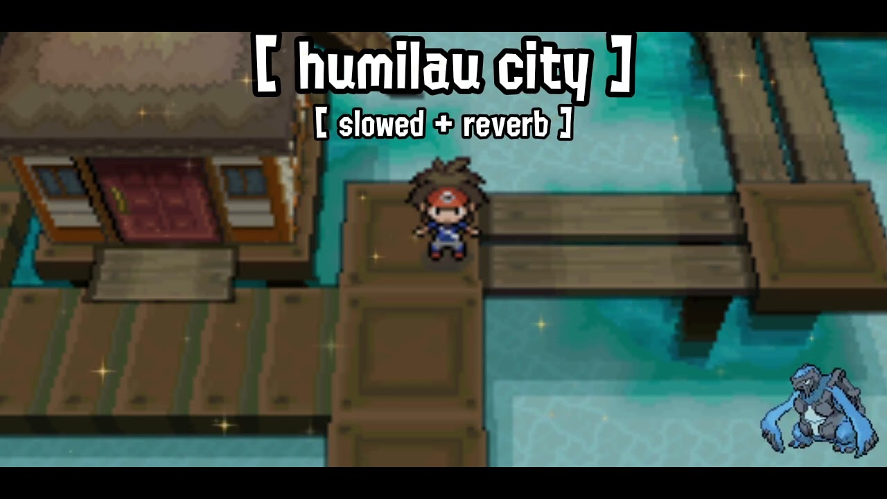 [ humilau city ★ slowed + reverb ] // pokémon black2/white2