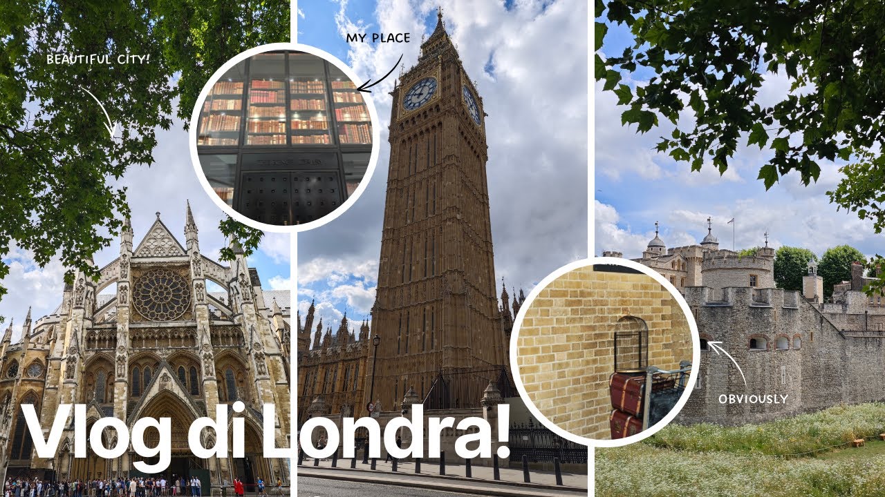 VLOG LONDRA: first time in UK