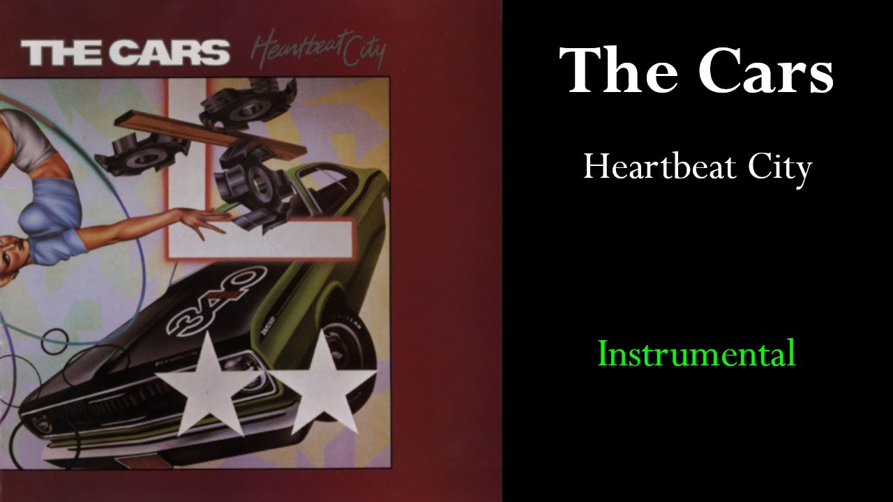 The Cars - Heartbeat City (Instrumental)