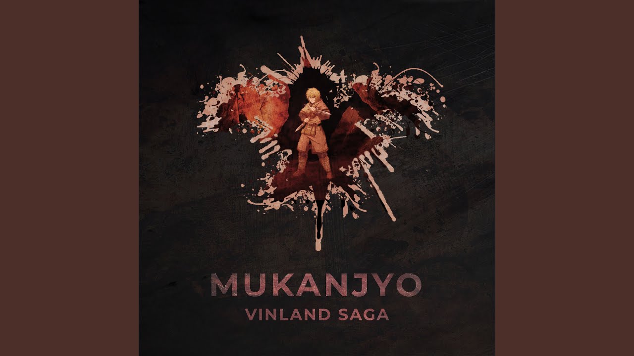 Mukanjyo Feat. Chris Logan (From Vinland Saga)