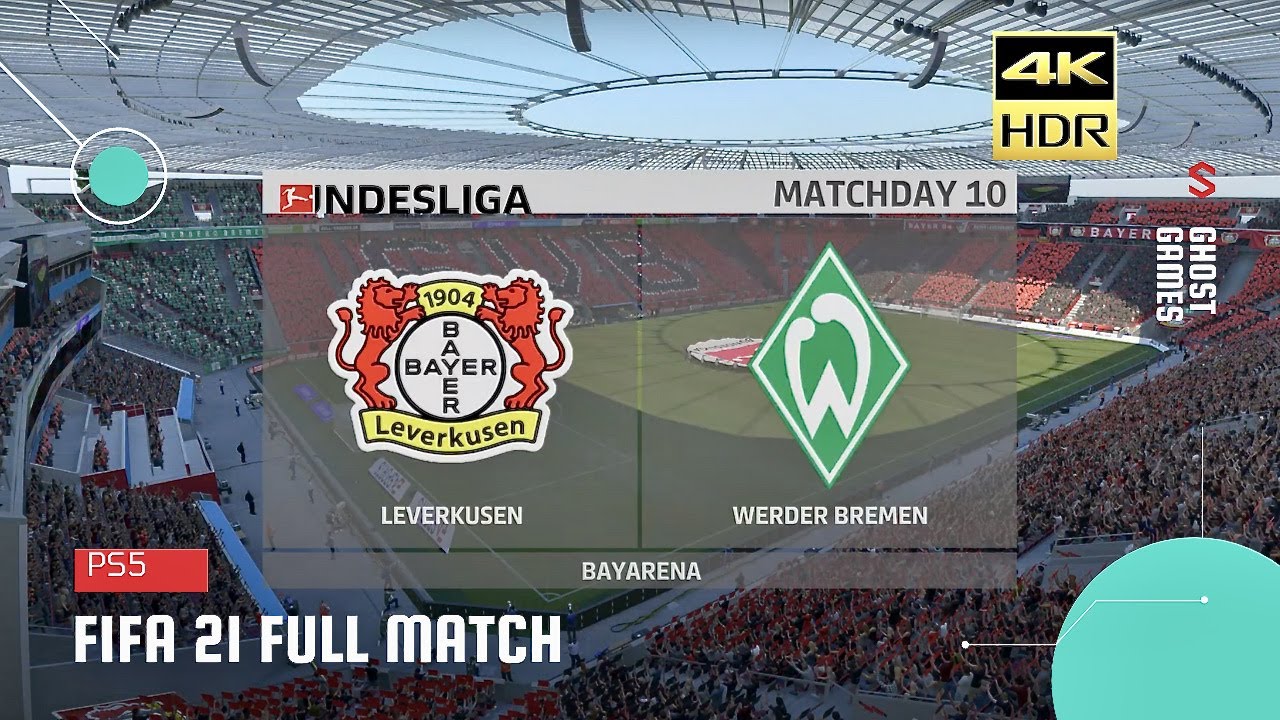 FIFA 21 Bayern Leverkusen vs Werder Bremen - Bundesliga PS5 4K HDR 60 FPS  Gameplay