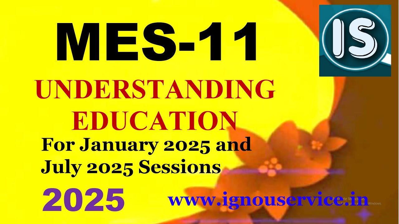 IGNOU MES-11 Solved Assignment 2025 For January & July 2025 Session