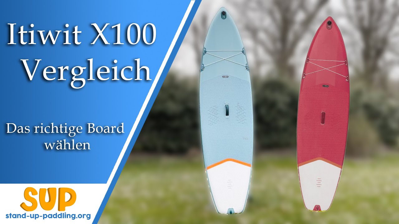 DECATHLON ITIWIT X100 10' oder 11': Welches Board ist das Richtige? | SUP Board Vergleich