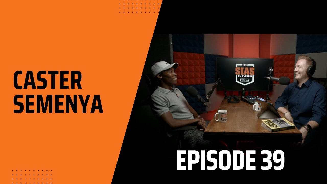 Caster Semenya - Episode 39.