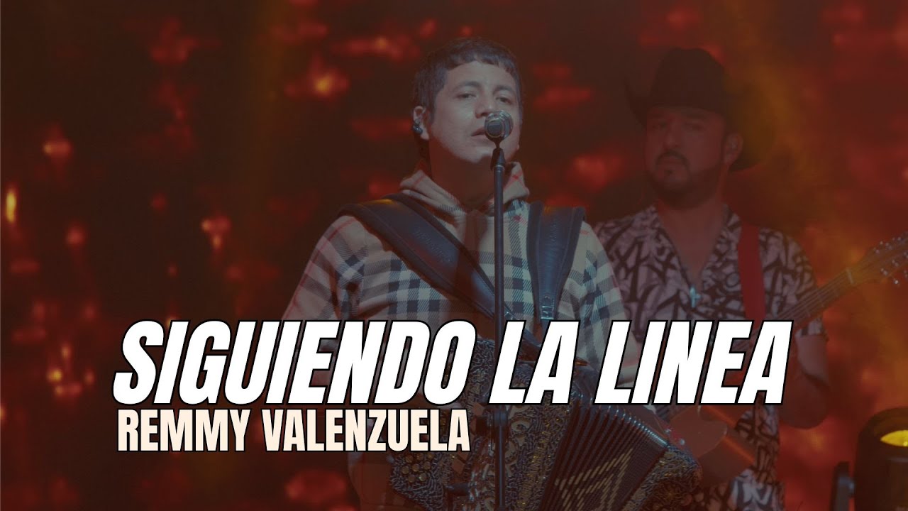 RemmyValenzuela - Remmy Valenzuela - Siguiendo la Linea (En Vivo)