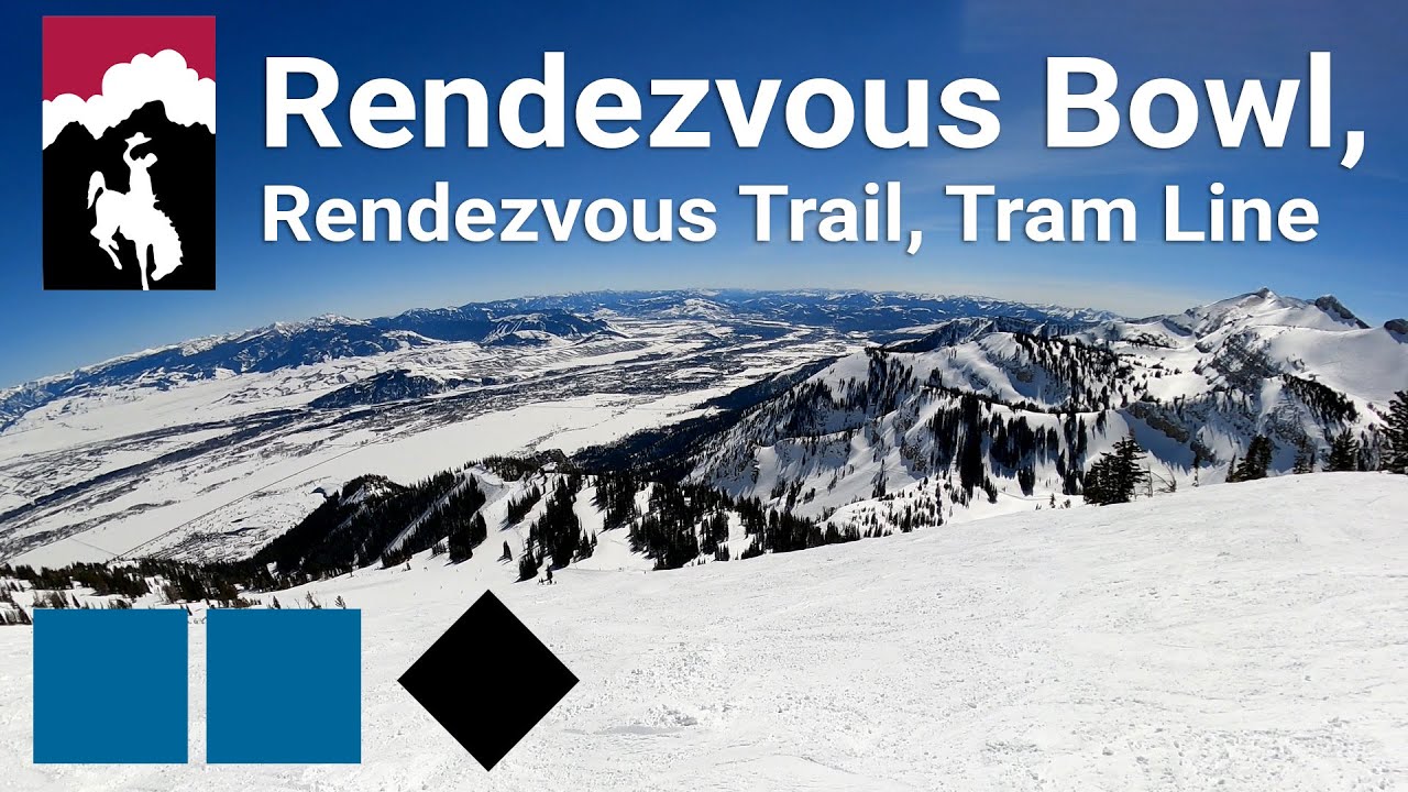 Jackson Hole - Rendezvous Bowl to Rendezvous Trail to South Pass Traverse to Tram Line