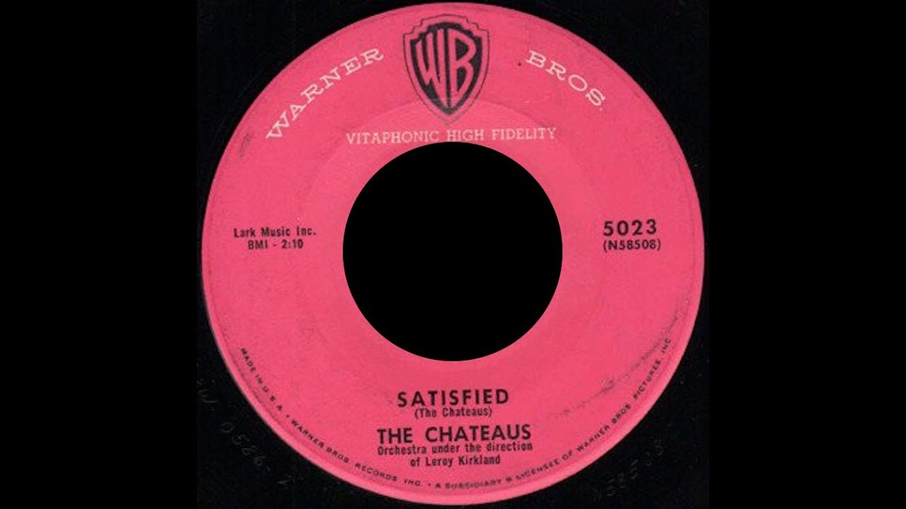 The Chateaus - Satisfied 1958 MT