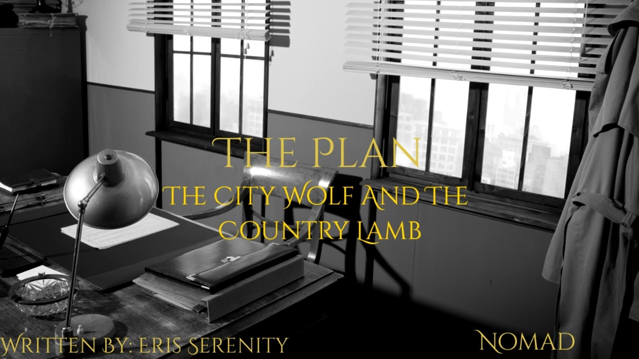 The City Wolf and The Country Lamb: The Plan [M4A][Werewolf RP][Detective RP][Mitch][Cityverse]