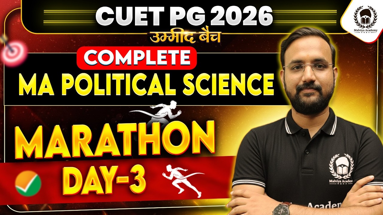 CUET PG 2026 Complete MA Political Science 🔥Marathon Day - 3 | Umeed Phase - 3 | Prashant Sir