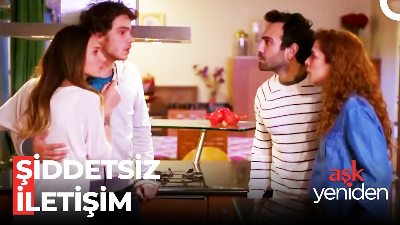 Bölüm 57: Şiddetsiz İletişim - @AskYenıdenDizi