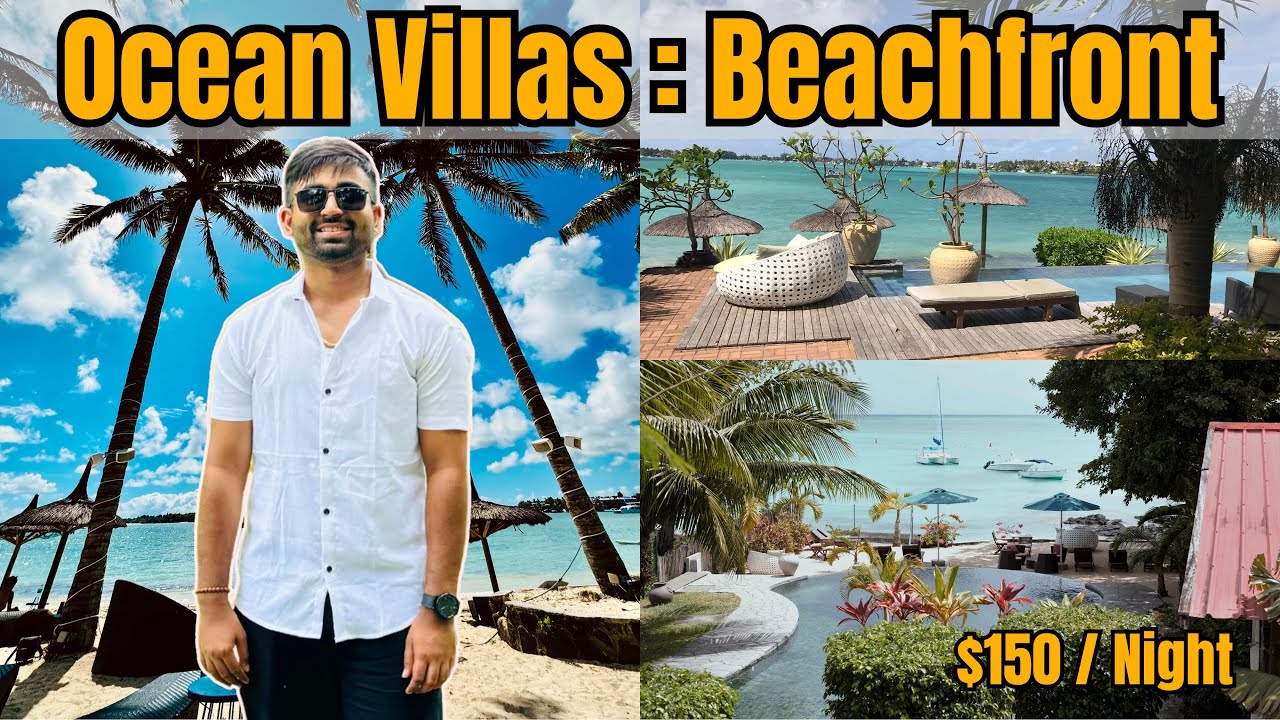 Ocean Villas Mauritius | Room, Amenities, Beachfront & Budget Friendly 🇲🇺