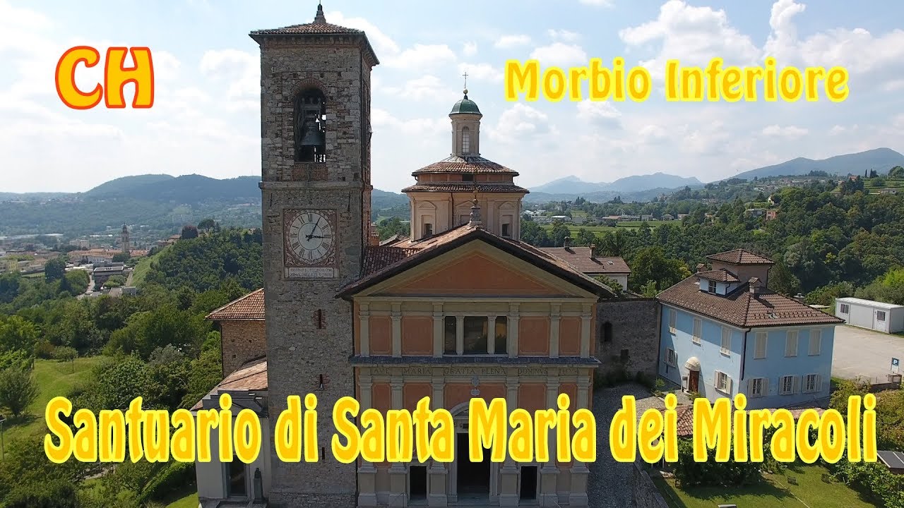 Santuario di Santa Maria dei Miracoli (Morbio Inferiore)