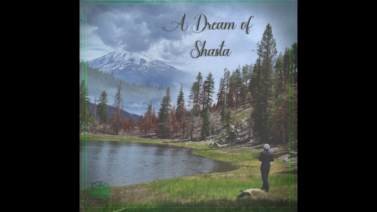 Marambá - A Dream of Shasta [190]
