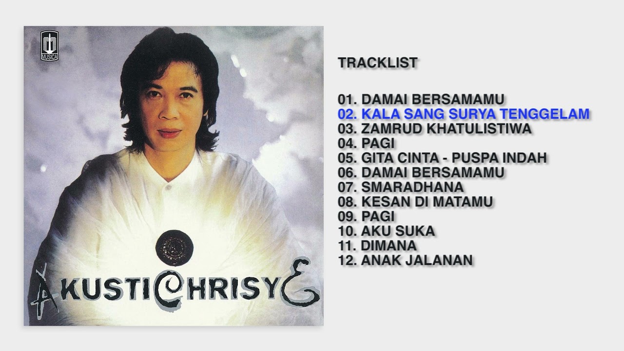 Chrisye - Album AkustiChrisye | Audio HQ