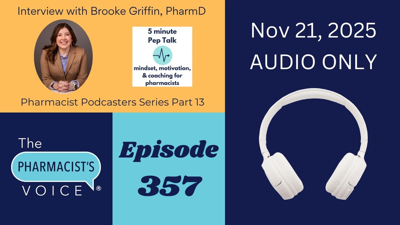 Interview with Brooke Griffin, PharmD - Pharmacist Podcasters Series Part 13