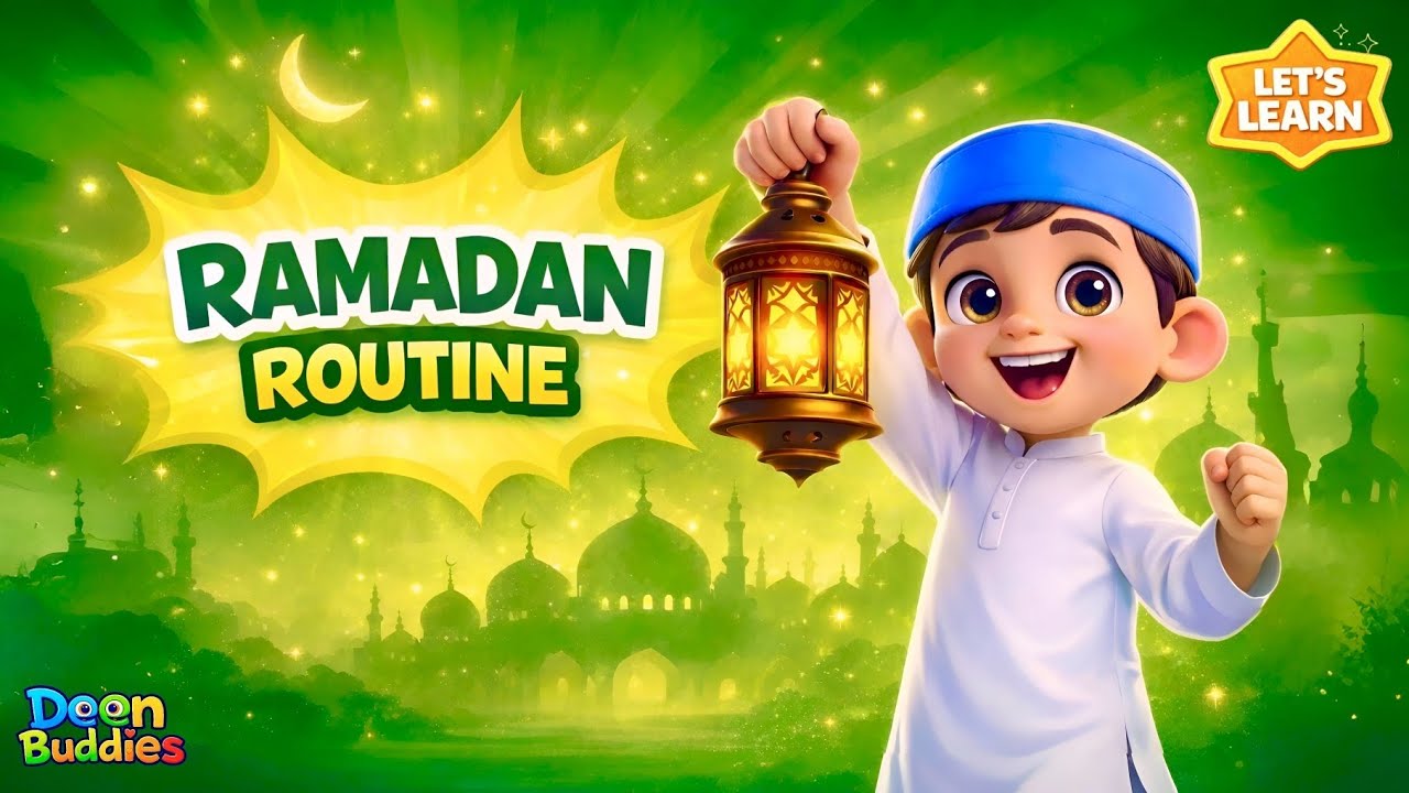 Ramadan Routine 🌙 | Islamic Kids Song | Ramadan Daily Routine for Kids