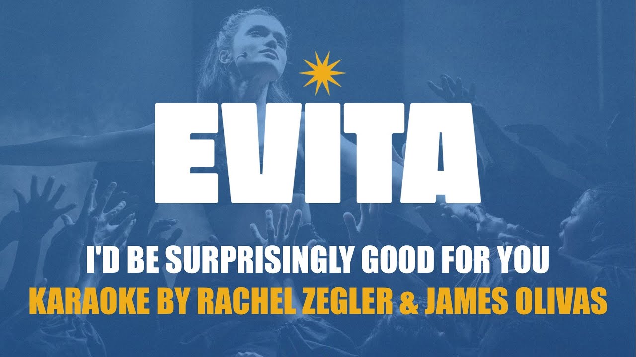 I'd Be Surprisingly Good For You - Karaoke From Evita