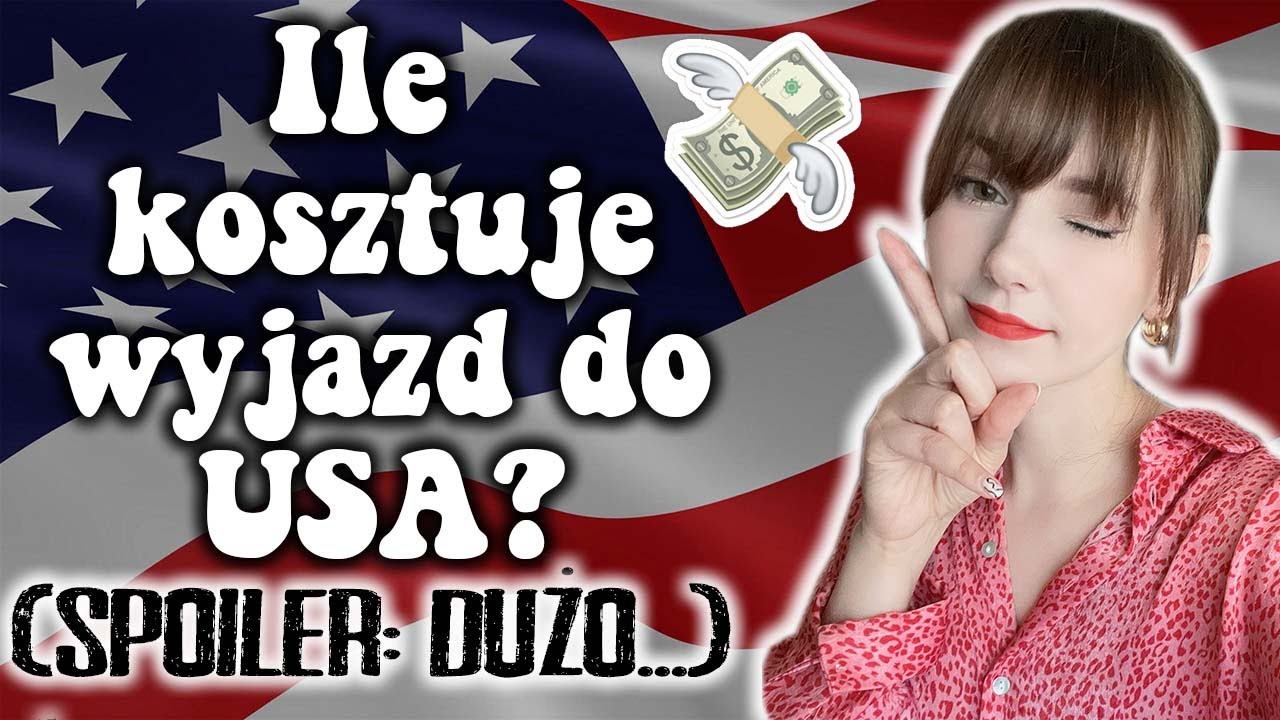 Ile kosztuje wyjazd do USA? 🇺🇸 [praktyczne porady]